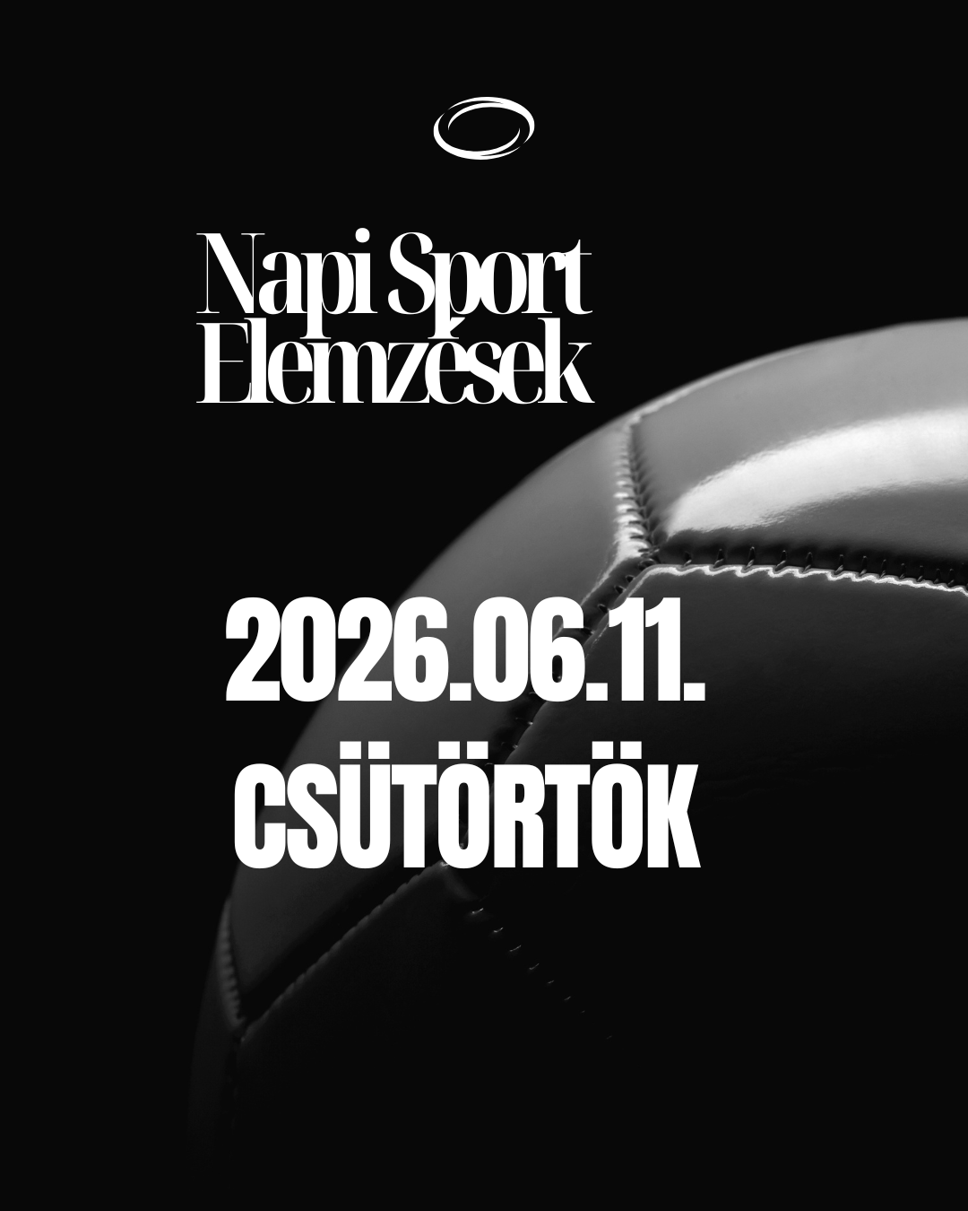 Fekete háttéren bokszkesztyű részlete, fehér szöveggel: Napi Sport Elemzések, 2026.06.11., csütörtök.