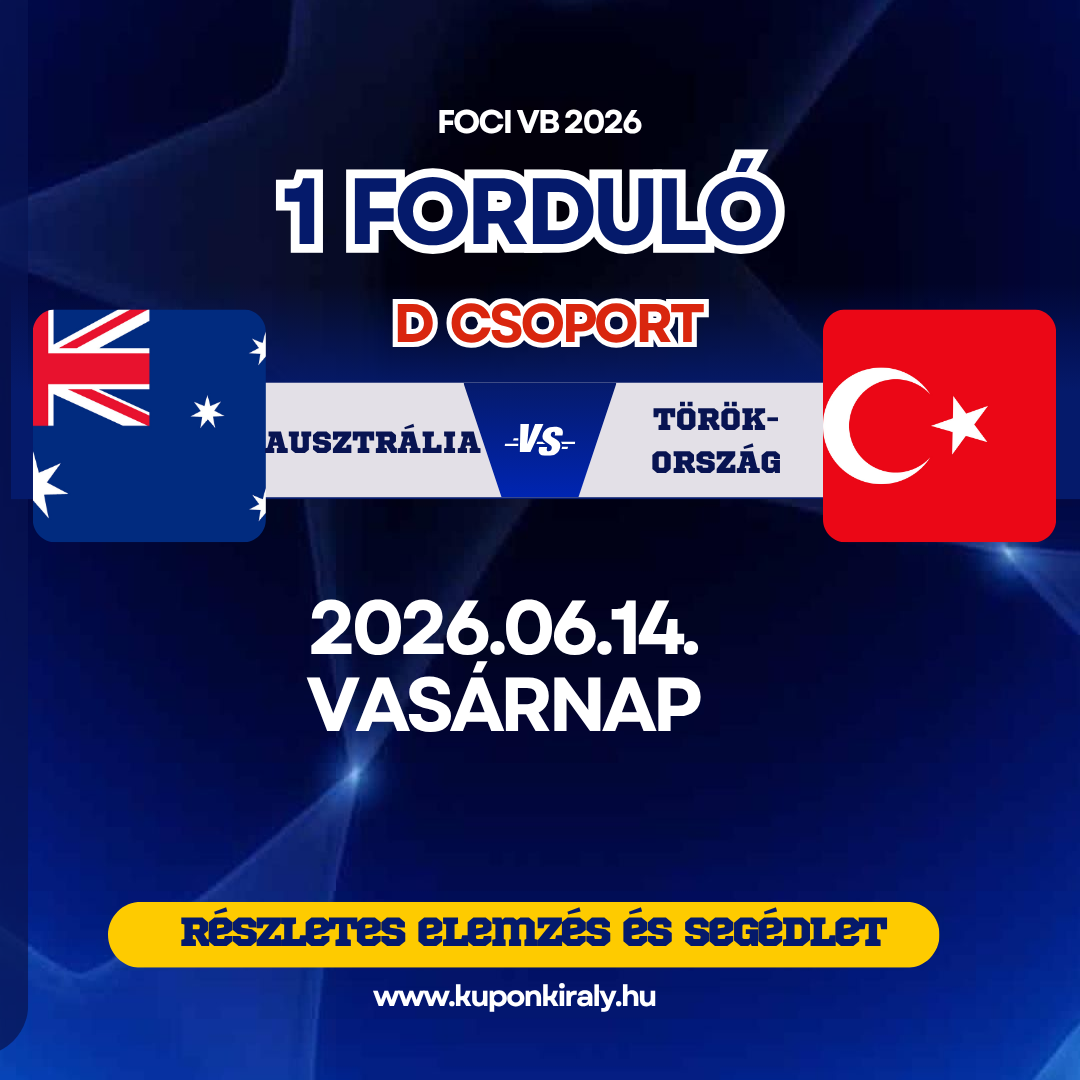 FOCI VB 2026 1 forduló: Ausztria–Törökország mérkőzés, 2026.06.14. vasárnap, kuponkiraly.hu promóció.